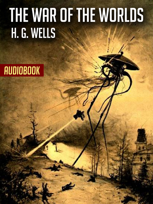 Title details for The War of the Worlds by H. G. Wells - Wait list